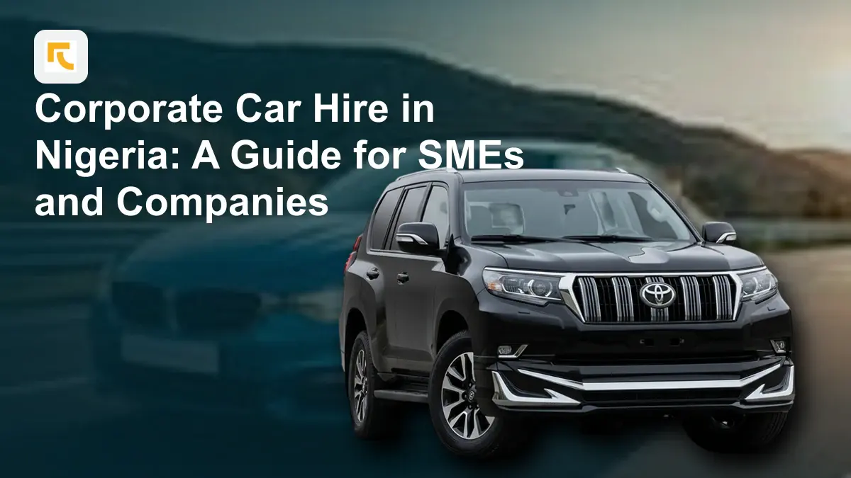 corporate car hire in Nigeria by Ride Vendor Limited