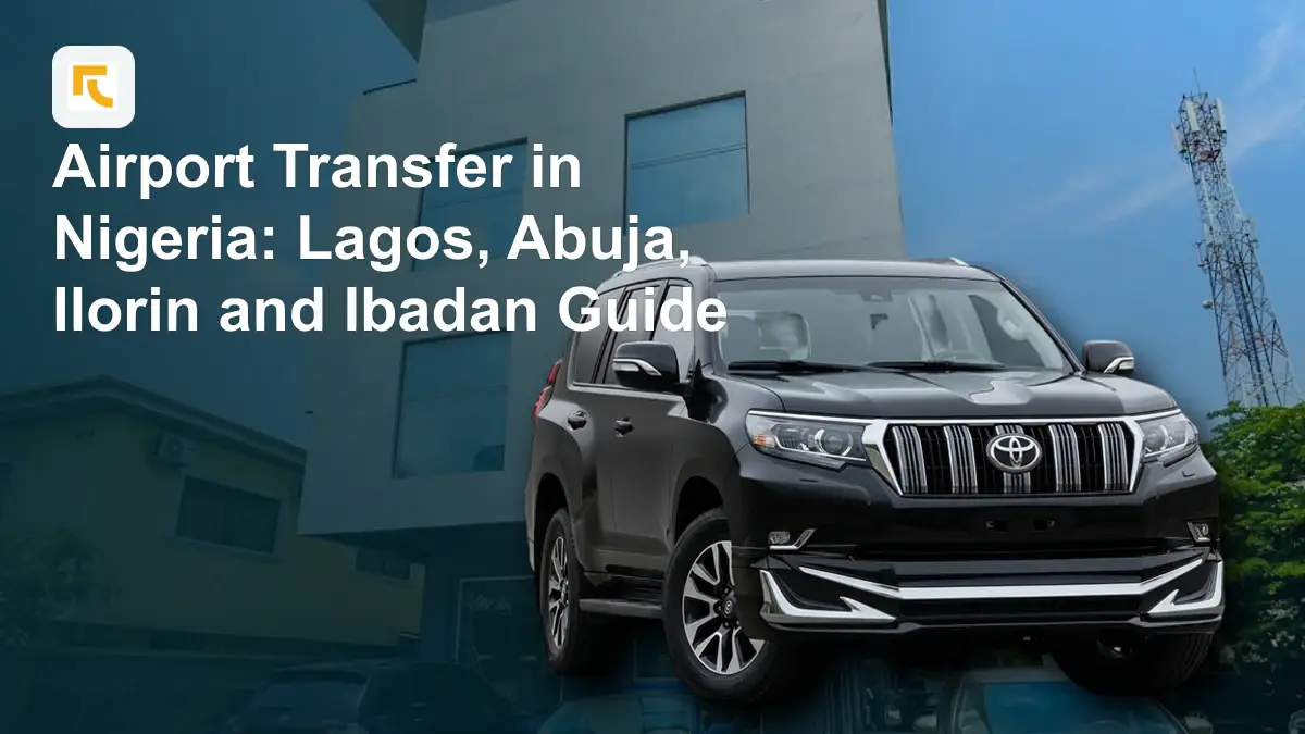 Airport transfer car hire in Ibadan
